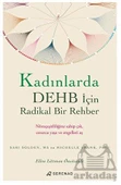 Kadınlarda DEHB İçin Radikal Bir Rehber - Sarı Solden - 1