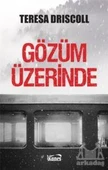 Gözüm Üzerinde - Teresa Driscoll - 1
