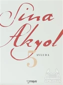 Avluda 5 - Sina Akyol - 2