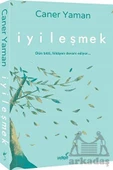 İyileşmek - Caner Yaman - 1