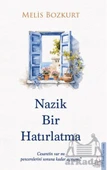 Nazik Bir Hatırlatma - Melis Bozkurt - 1