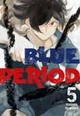 Blue Period 5. Cilt - Tsubasa Yamaguçi - 1