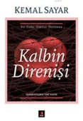 Kalbin Direnişi - Kemal Sayar - 1