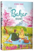 Bir Bahar Akşamı - Kübra Nur - 1