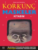 Korkunç Maskeler Kitabım - Elizabeth Miles - 1