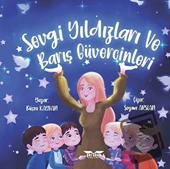 Sevgi Yıldızları ve Barış Güvercinleri  -  Büşra Kayhan  -  Perseus Yayınevi  - - 1