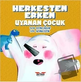 Herkesten Erken Uyanan Çocuk  -  Çetin Çağlar  -  Perseus Yayınevi  - - 1