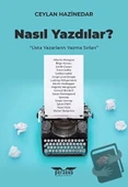 Nasıl Yazdılar?  -  Ceylan Hazinedar  -  Perseus Yayınevi  - - 1
