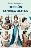 Her Gün Tanrıça Olmak  -  Deniz Kalender  -  Perseus Yayınevi  - - 1
