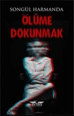 Ölüme Dokunmak  -  Songül Harmanda  -  Perseus Yayınevi  - thumbnail 1