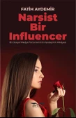 Narsist Bir Influencer  -  Fatih Aydemir  -  Perseus Yayınevi  - thumbnail 1