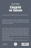 Cesaret ve Güven : Mutluluğun Kapısında İki Süvari- Hayati Çağlar - Elpis Yayınları - - 2