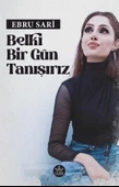 Belki Bir Gün Tanışırız  -  Ebru Sari  -  Elpis Yayınları  - thumbnail 1