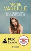Le syndrome du spaghetti - Marie Vareille - 1