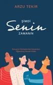 Şimdi Senin Zamanın Kariyerini Dönüştürmek ARZU TEKİR - 1