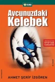 Avcunuzdaki Kelebek AHMET ŞERİF İZGÖREN - 1