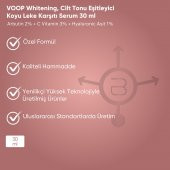 VOOP Whitening, Cilt Tonu Eşitleyici, Koyu Leke Karşıtı Serum 30 ml - 2