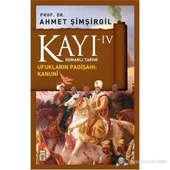 KAYI- 4  UFUKLARIN PADİŞAHI KANUNİ AHMET ŞİMŞİRGİL TİMAŞ - 1