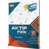 2022 AYT Aktif Fizik 0´dan Başlayanlara Konu Anlatımlı Soru Bankası - 1