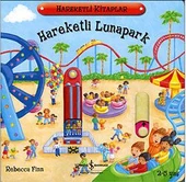 Hareketli Lunapark (2-5 Yaş) - Rebecca Finn - 1