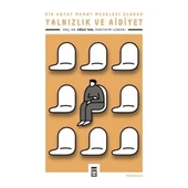 YALNIZLIK VE AİDİYET  OĞUZ TAN  TİMAŞ - 1
