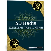40 Hadis Ezberleme YAZ-SİL Kitabı - 1