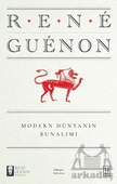 Modern Dünyanın Bunalımı - Rene Guenon - 1
