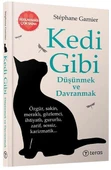 Kedi Gibi Düşünmek Ve Davranmak - Stephane Garnier - 1