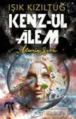 Kenz-Ul Alem - Alemin Sırrı - Işık Kızıltuğ - 1