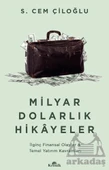 Milyar Dolarlık Hikayeler - S. Cem Çiloğlu - 1