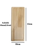 Dikdörtgen Doğal Ahşap Sunum Tabağı Ahşap Sunumluk(BEYAZ ÇAM) Beyaz Çam BOY:45cm EN:18cm - 4