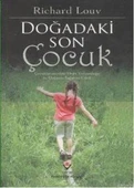 Doğadaki Son Çocuk - Richard Louv - 1