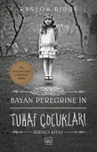 Bayan Peregrine’İn Tuhaf Çocukları - Ransom Riggs - 1