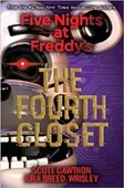 The Fourth Closet (Five Nights At Freddy's 3) - Scott Cawthon - 1