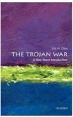Trojan War: A Very Short Introduction - Eric H. Cline - 2