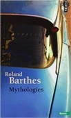 Mythologies - Roland Barthes - 1