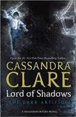 Lord Of Shadows (Dark Artifices 2) - Cassandra Clare - 2