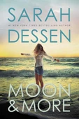 The Moon and More - Sarah Dessen - 1
