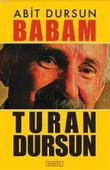 Babam Turan Dursun - Abit Dursun - 2