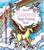 Magic Painting Unicorns - Fiona Watt - 2
