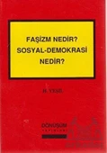 Faşizm Nedir? Sosyal-Demokrasi Nedir? - H. Yeşil - 1