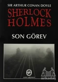 Sherlock Holmes - Son Görev - Sir Arthur Conan Doyle - 1