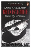 Red Famine: Stalin's War On Ukraine - Anne Applebaum thumbnail 1