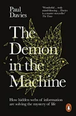 The Demon in the Machine - Paul Davies - 2