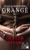 Ölüler Diyarı - Jean-Christophe Grange - 1