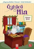 Öykücü Mia (8+ Yaş); Hayvan Hakları Güncesi / Kedi Sohbetleri - Hüsnan Şeker - 1