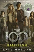 Rebellion (The 100, book 4) - Kass Morgan - 2