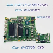 Acer Swift 3 SF315-52 SF315-52G (ER5EA) Notebook Anakartı, Mainboard (Cpu SR3LA, i5-8250U, GPU GeForce MX150 2G, N17S-G1-A1) - 2