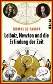 Leibniz, Newton und die Erfindung der Zeit - Thomas de Padova - 2