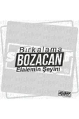 Bırkalama Elalemin Şeyini Sticker thumbnail 1